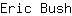 E***h