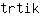t***k