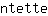 n***e