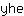 y***e