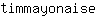 t***e
