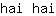 h***i