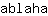 a***a