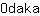 O***a