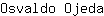 O***a