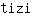 t***i