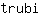t***i