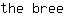 t***e