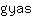 g***s