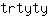 t***y