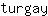 t***y