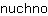 n***o