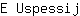 E***j