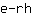 e***h