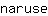 n***e