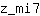 z***7