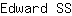 E***S