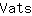 V***s