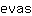 e***s