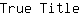 T***e