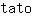 t***o