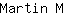 M***M