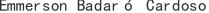 E***o