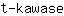 t***e