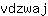 v***j