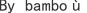 B***où