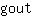 g***t