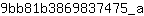 9***a