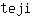 t***i