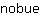n***e
