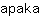 a***a