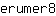 e***8