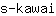 s***i