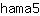 h***5