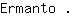 E***o .