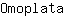 O***a