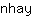 n***y