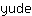 y***e