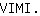 V***I.