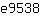 e***8
