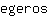e***s