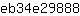 e***8