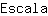 E***a