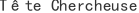 T***e
