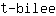 t***e