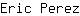 E***z